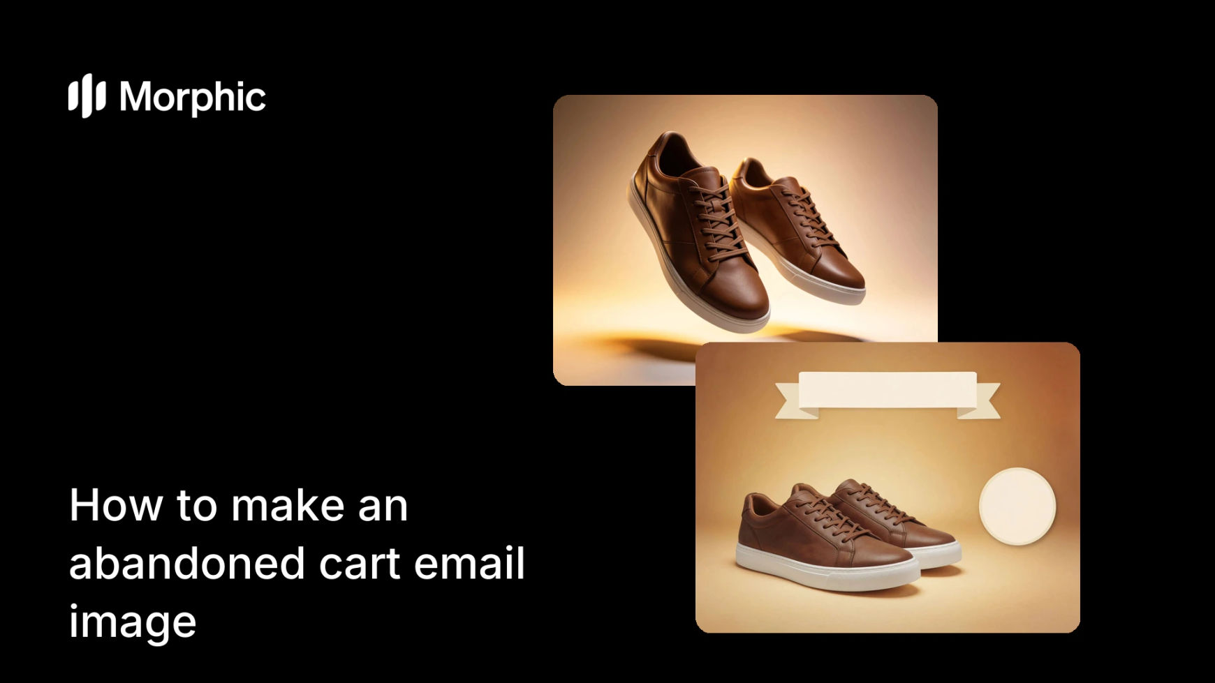 How to make an abandoned cart email image