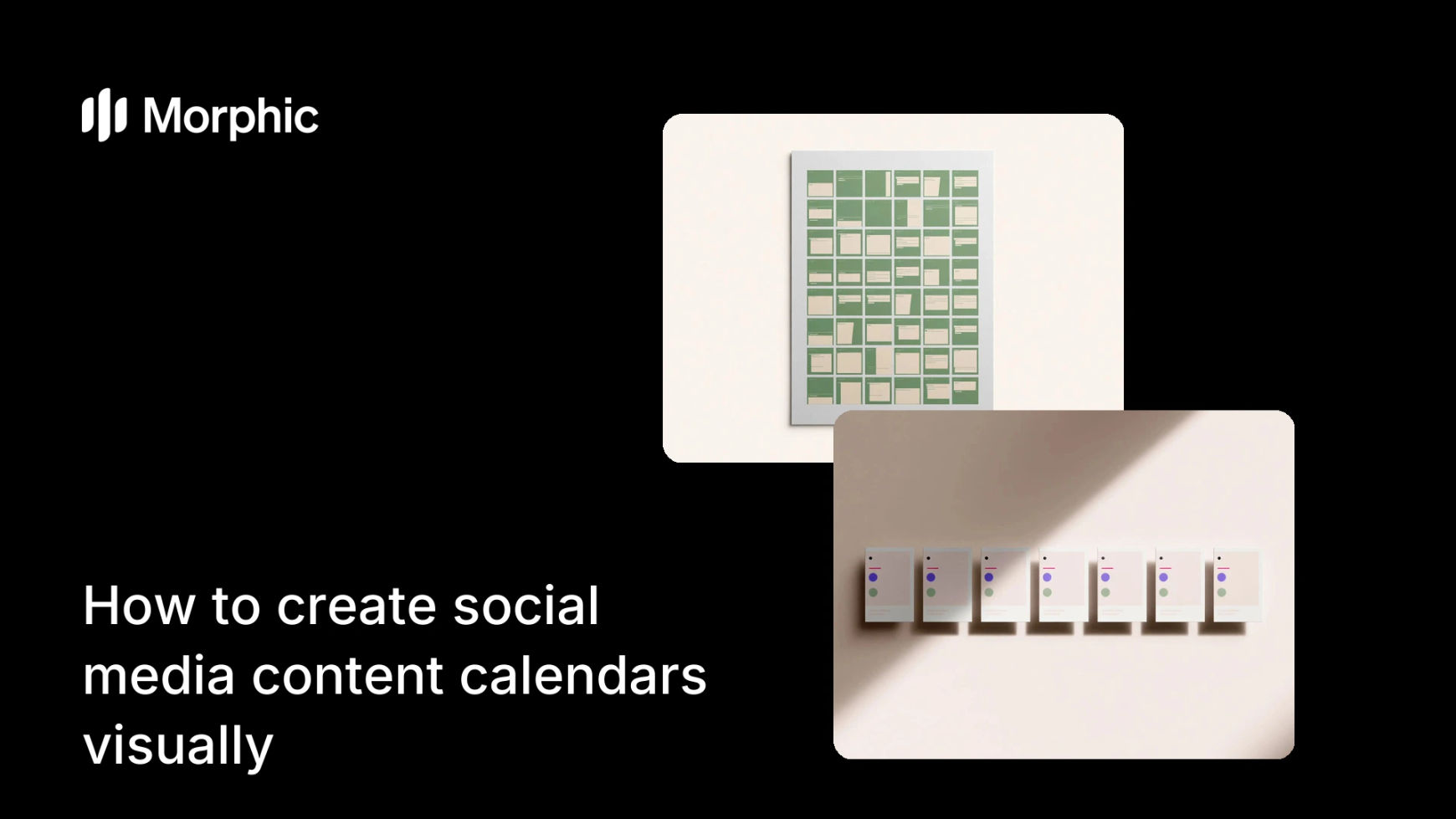 How to create social media content calendars visually
