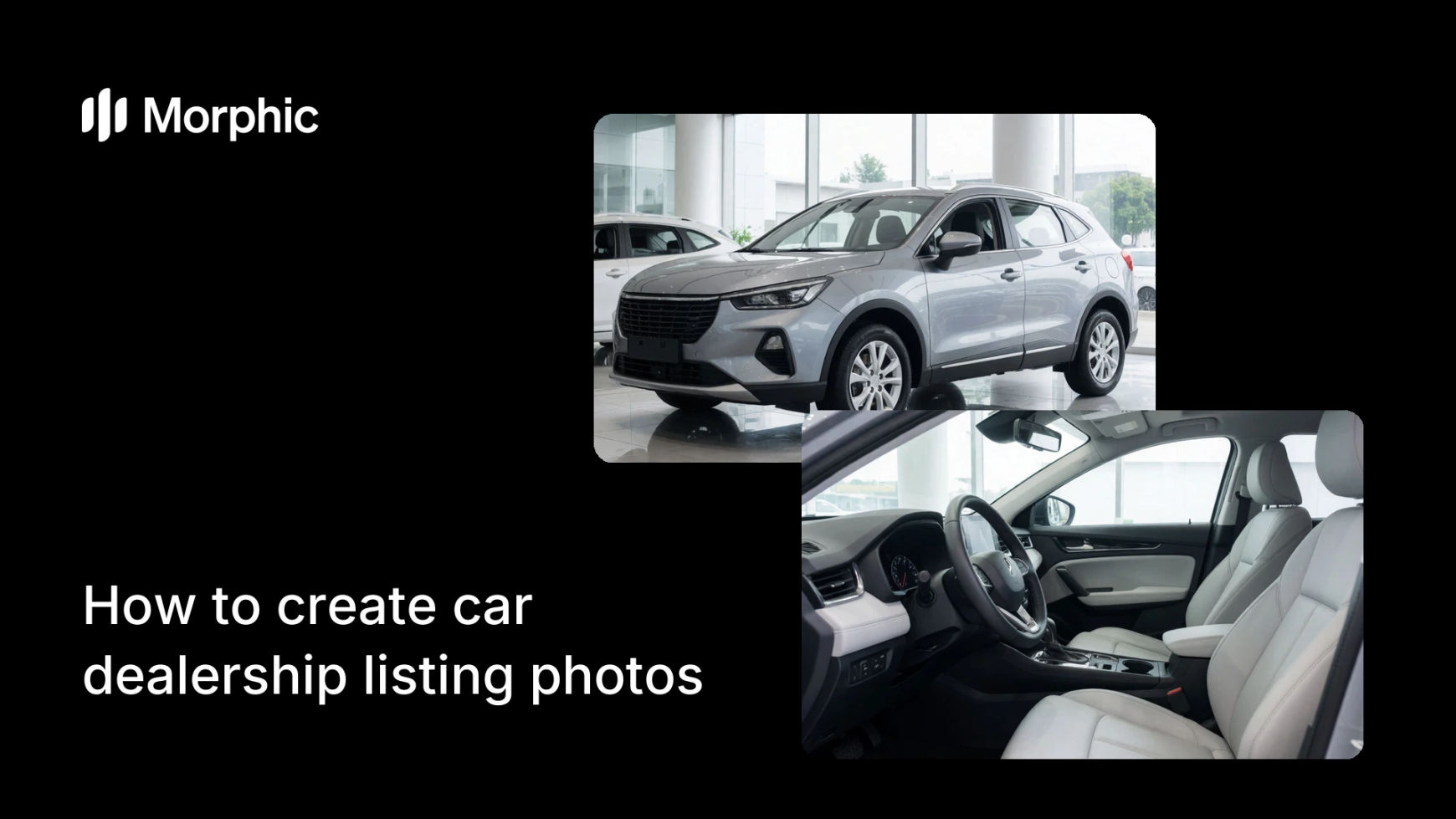 How to create car dealership listing photos