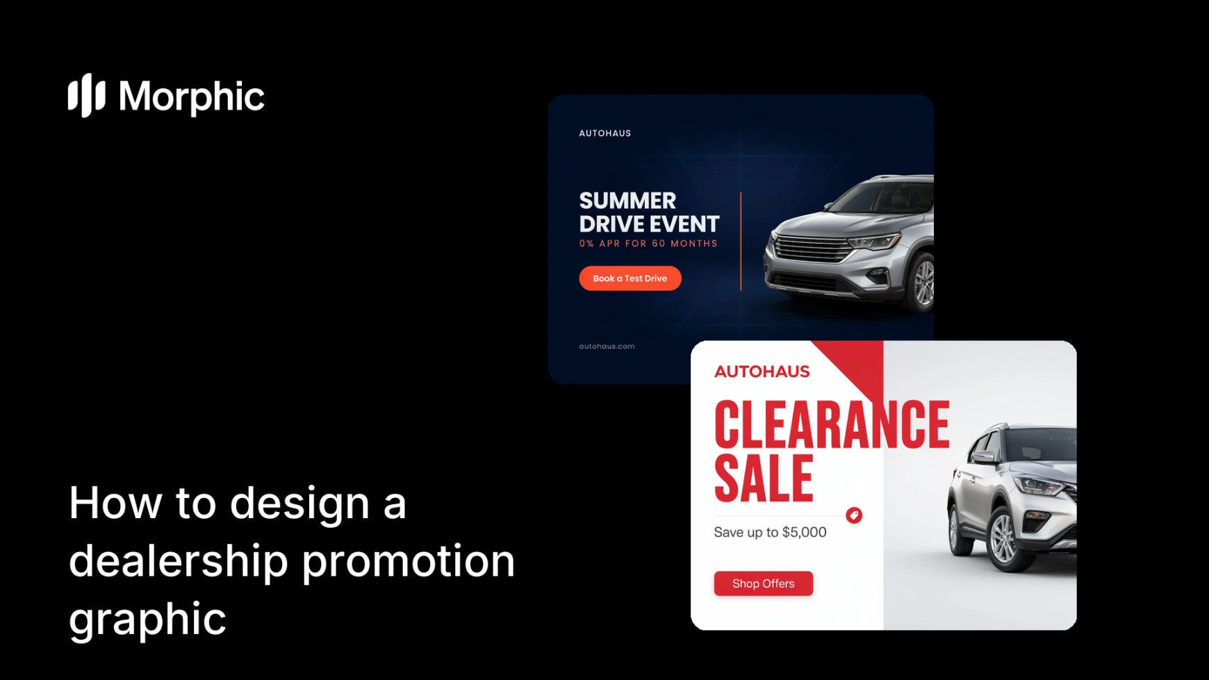 How to design a dealership promotion graphic