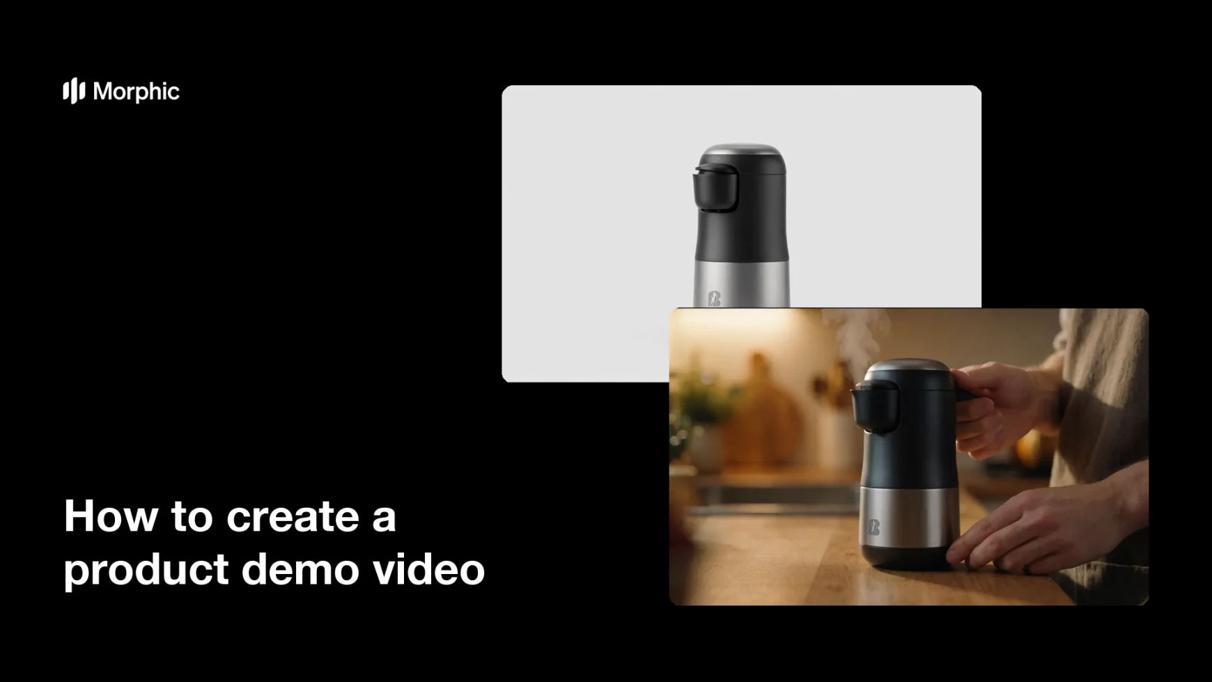 How to create a product demo video