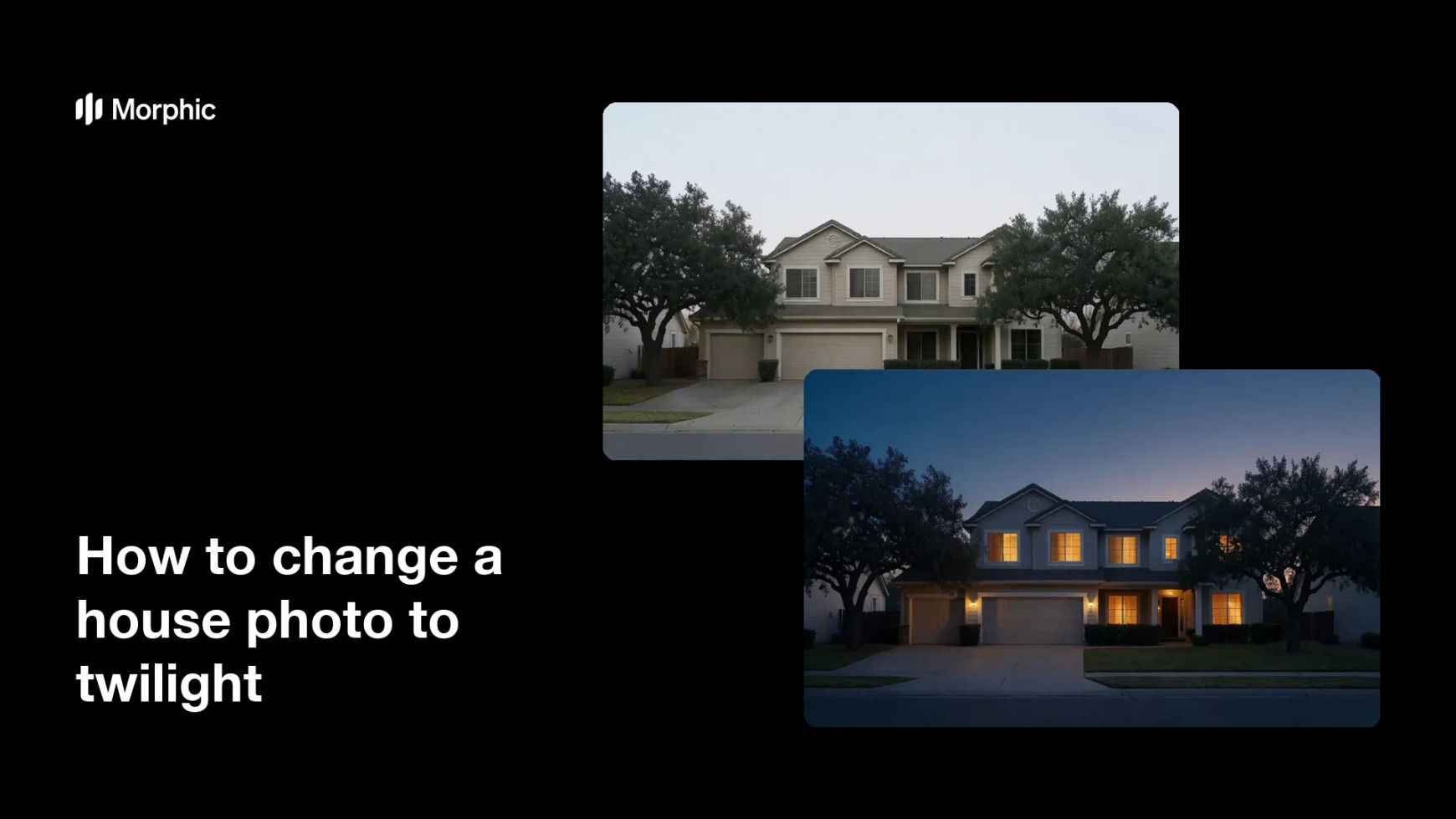 How to change a house photo to twilight