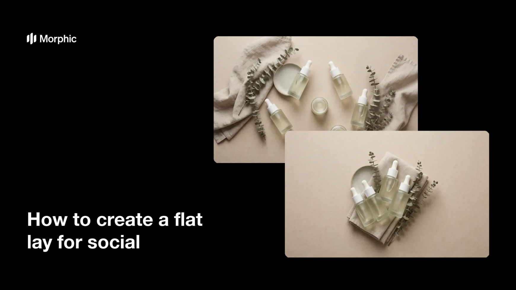 How to create a flat lay for social