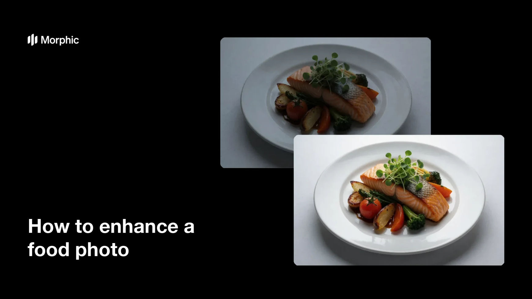 How to enhance a food photo