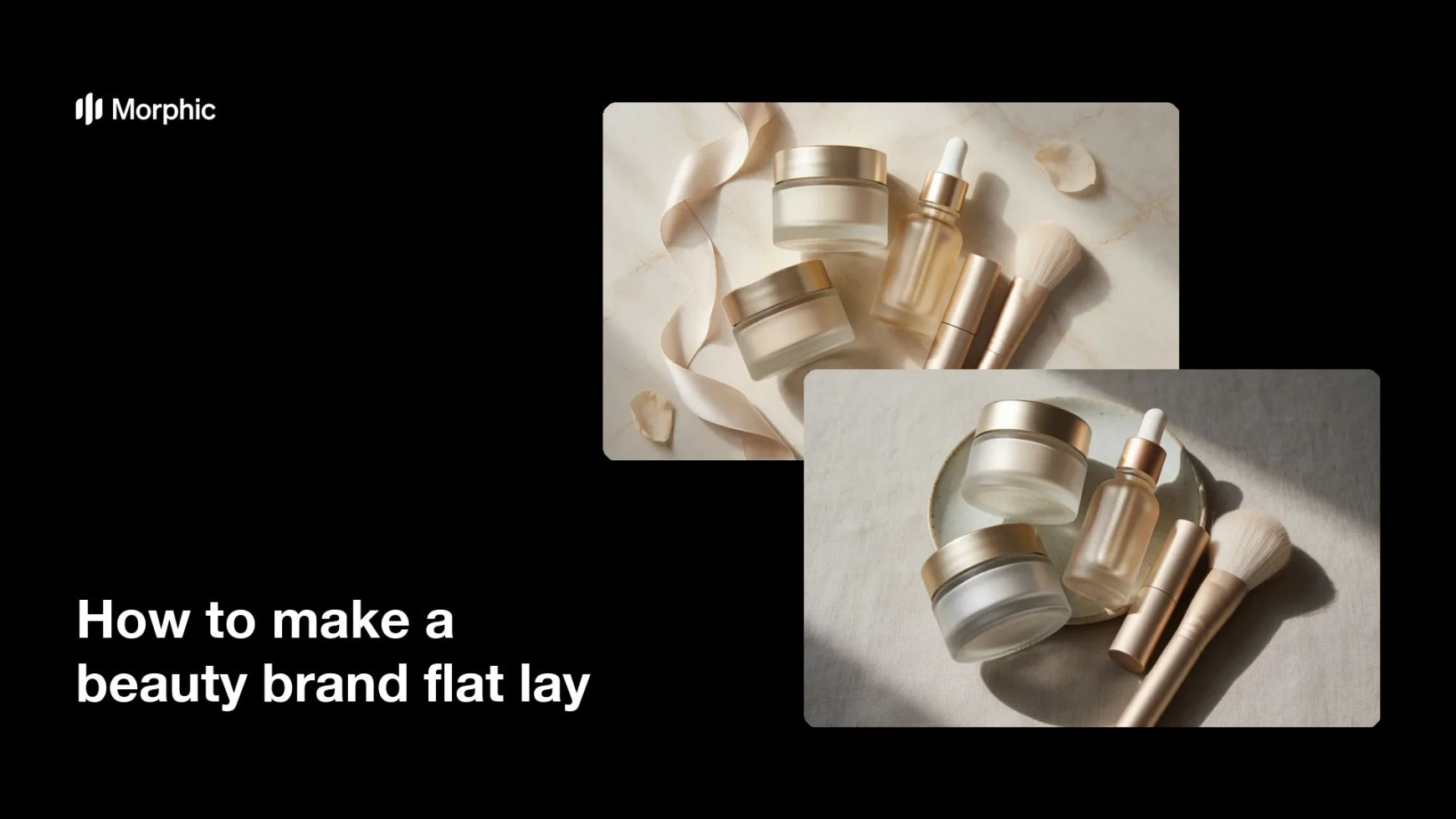 How to make a beauty brand flat lay