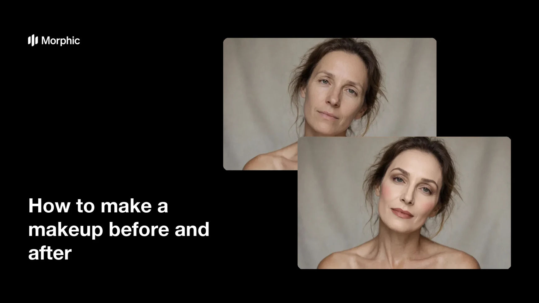 How to make a makeup before and after
