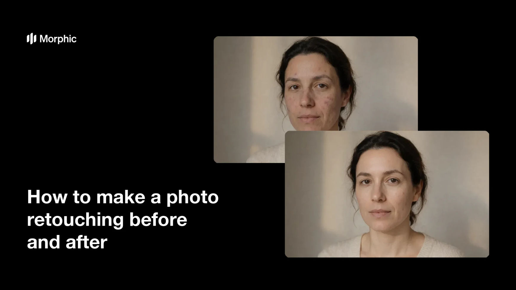 How to make a photo retouching before and after