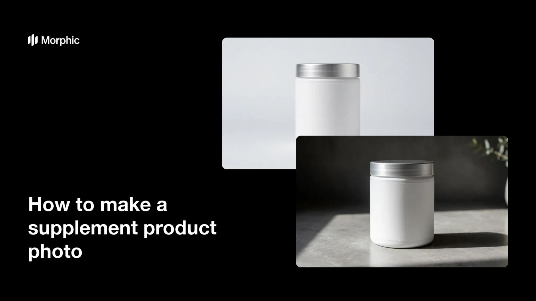 How to make a supplement product photo