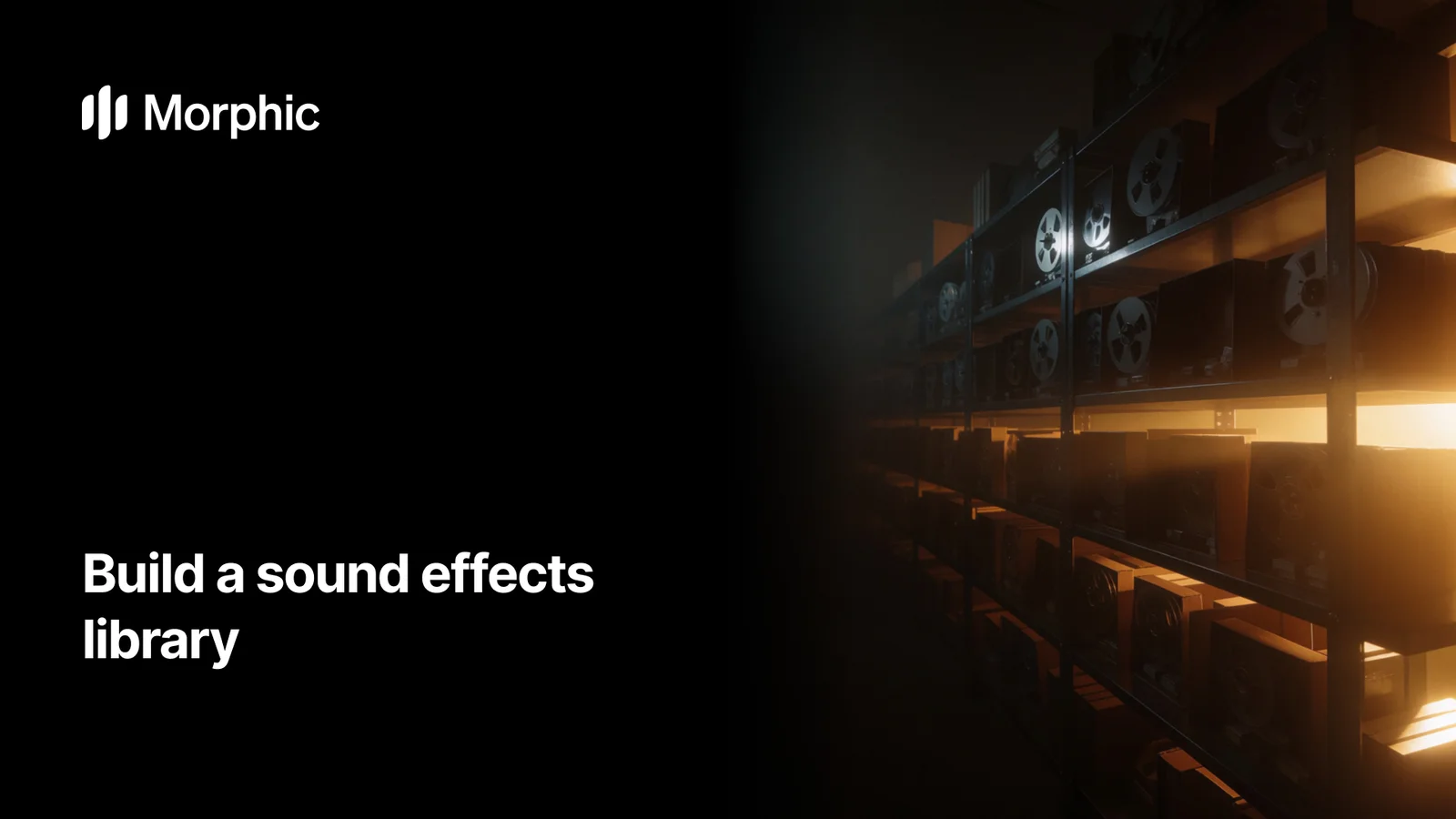 How to build a sound effects library
