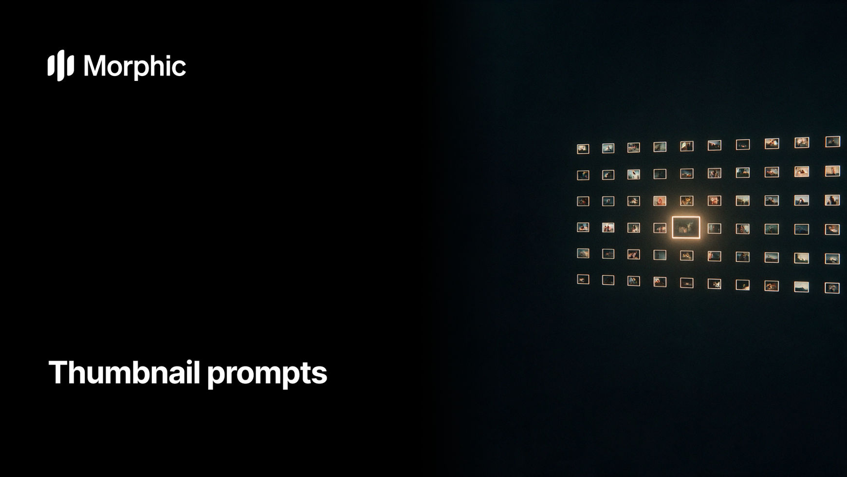 Thumbnail prompt library on Morphic