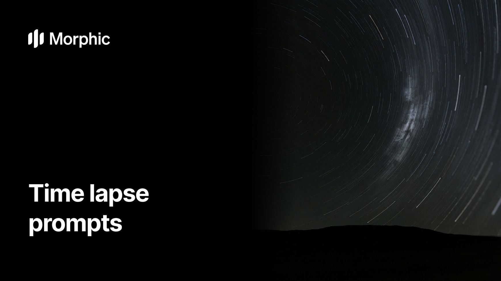 Time lapse prompt library on Morphic