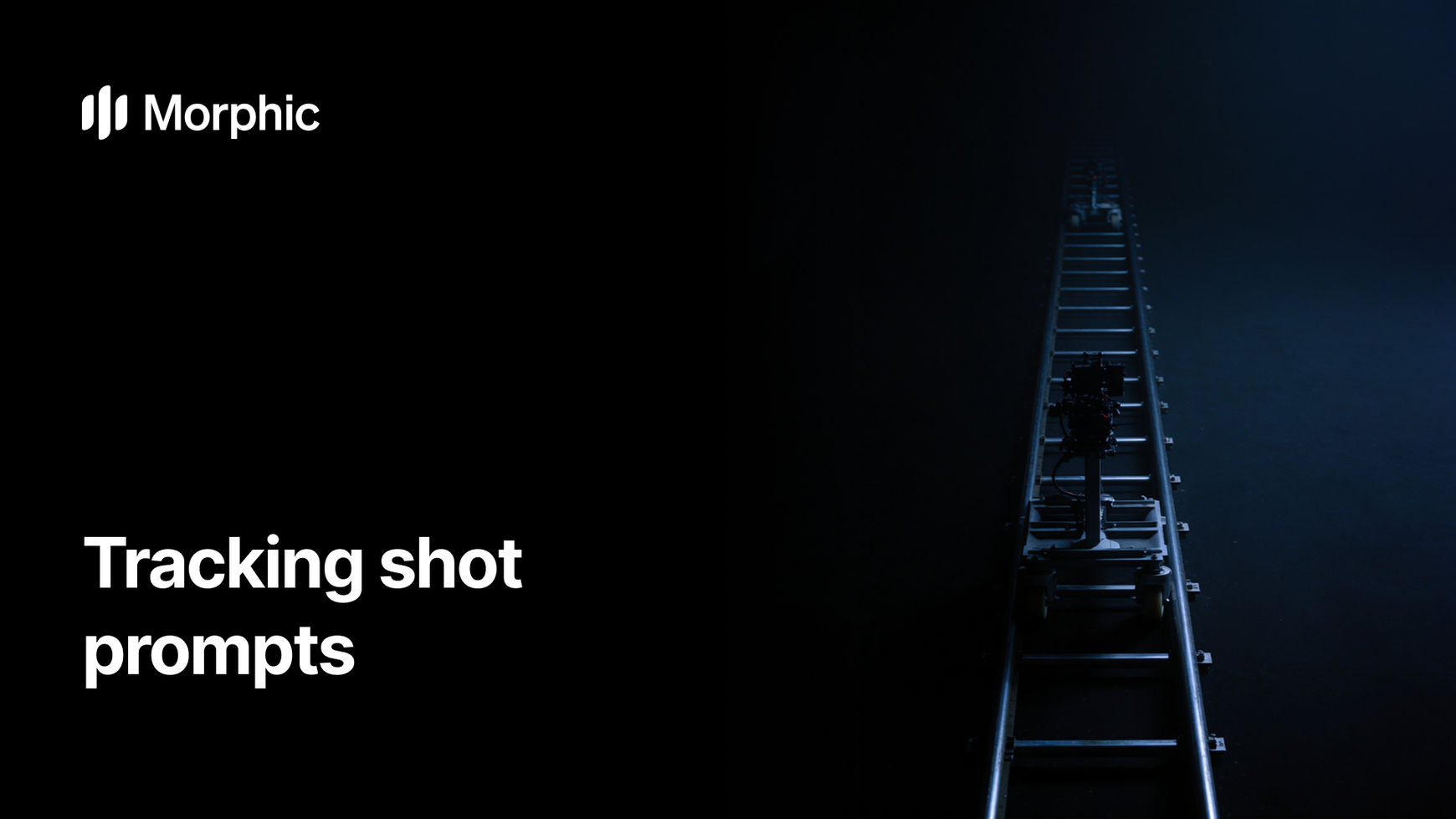 Tracking shot prompt library on Morphic