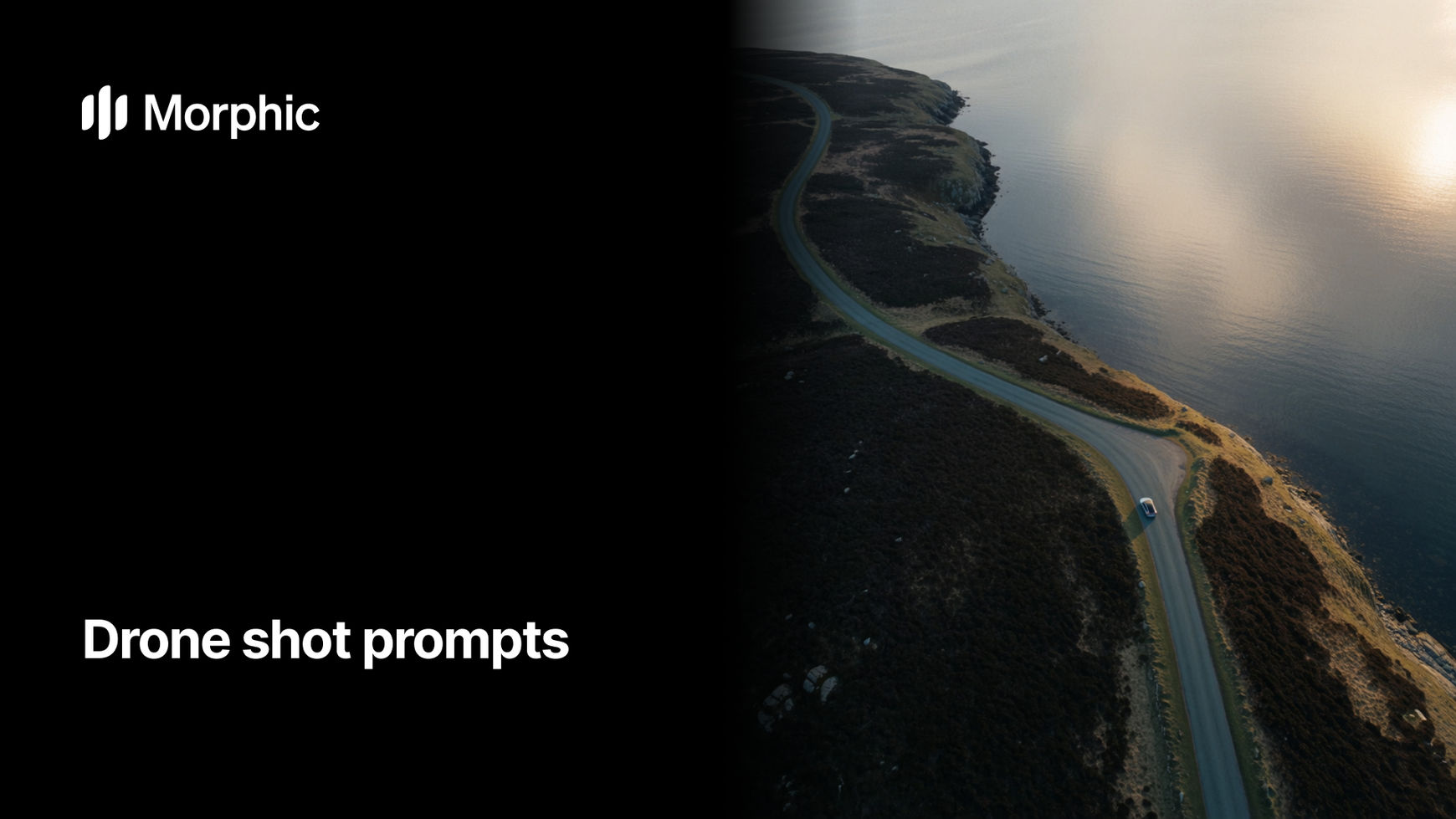 Drone shot prompt library on Morphic