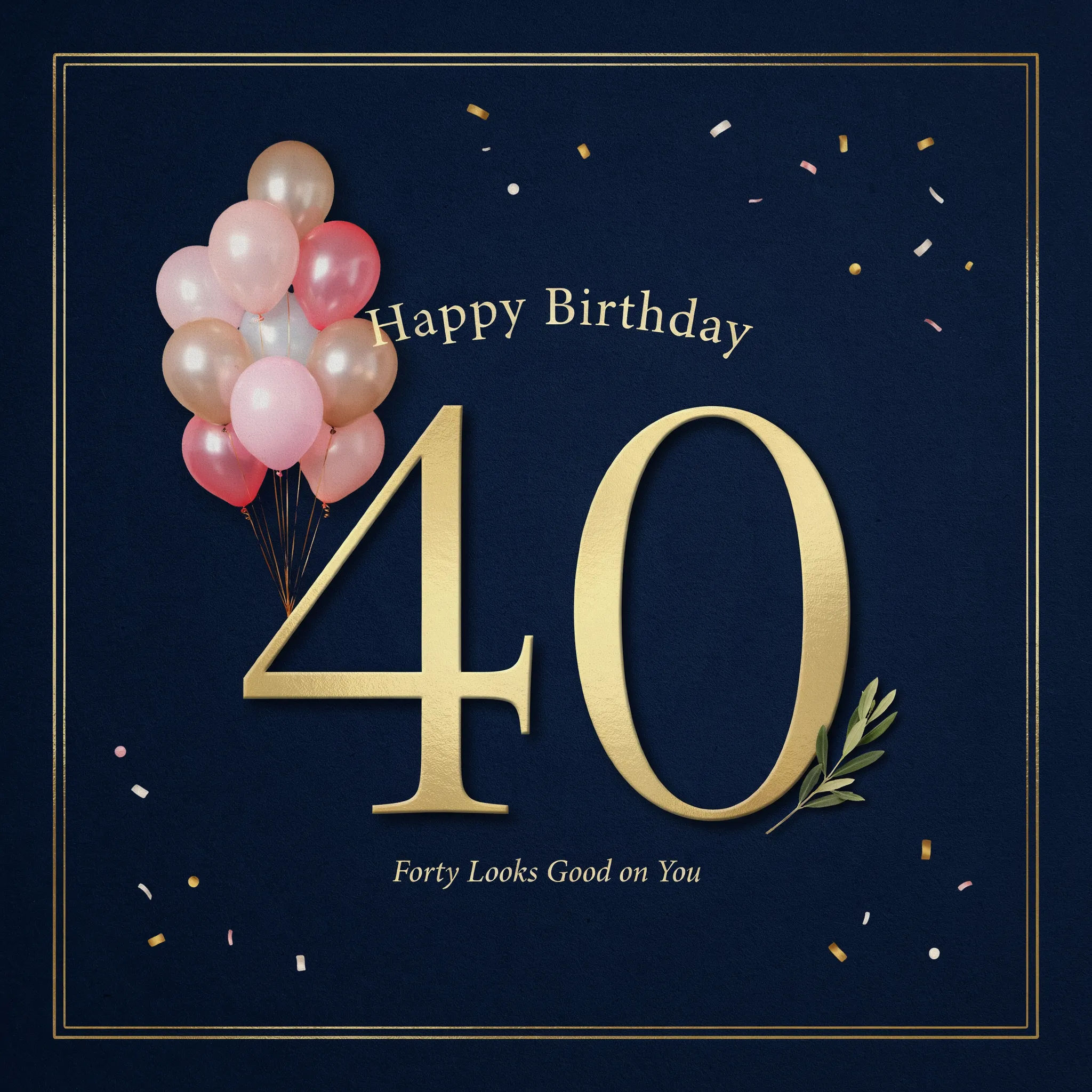 Elegant 40th birthday card with a large gold number