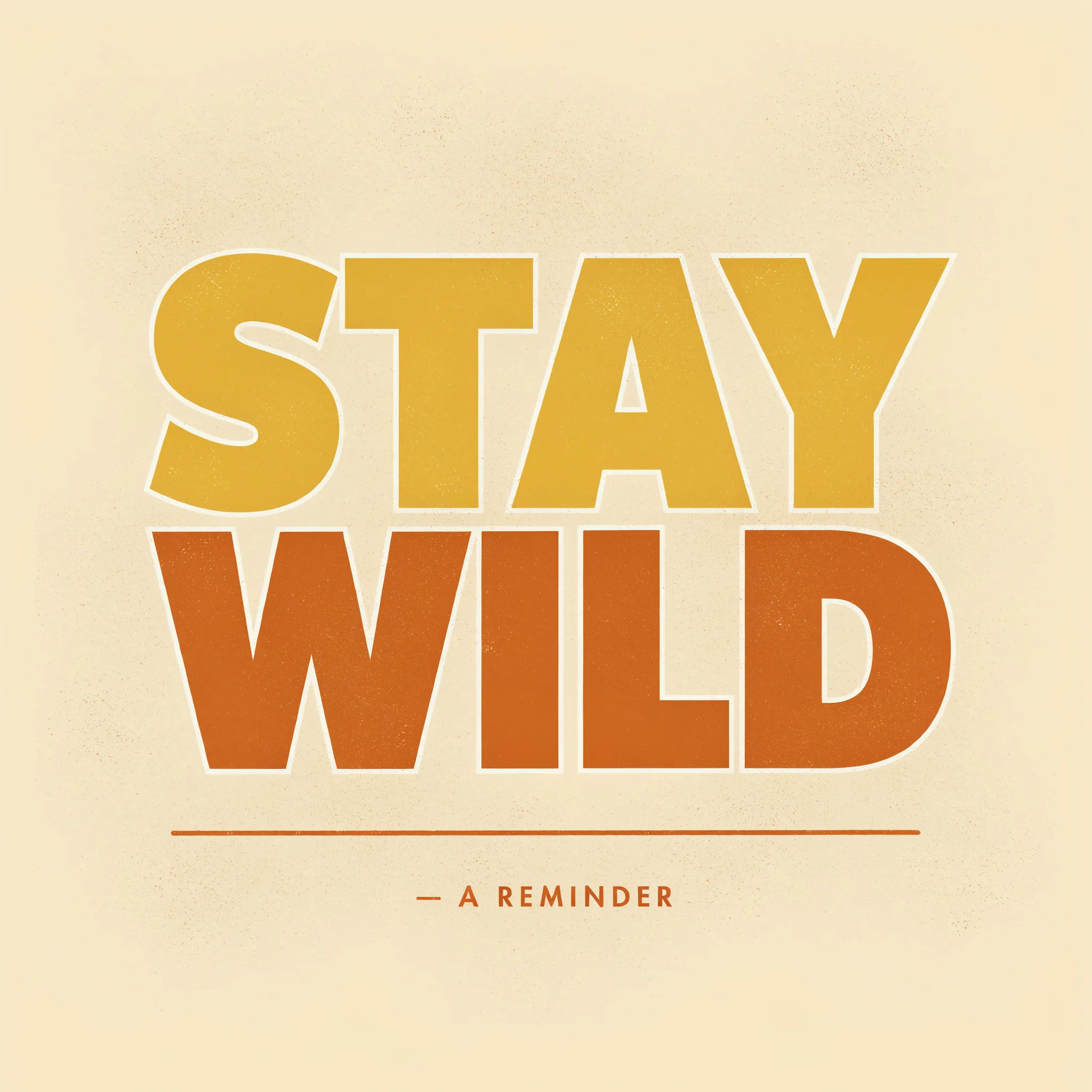Retro quote poster with chunky 1970s type in mustard and orange