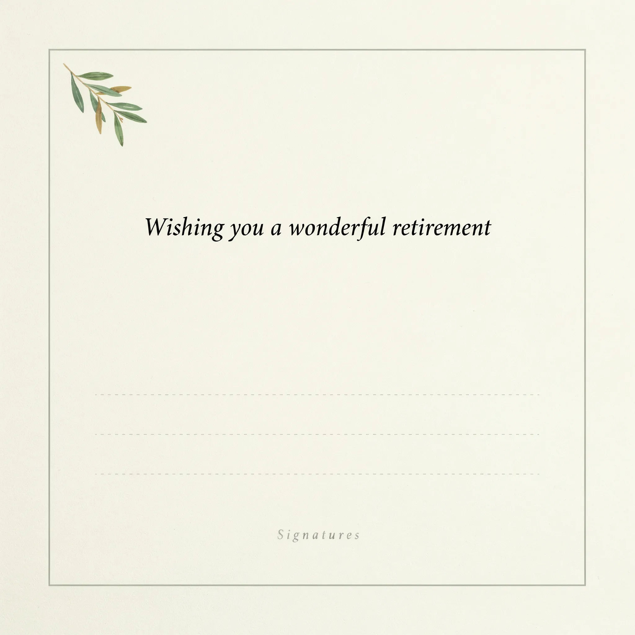 Inside of a retirement card with a printed line and open space for signatures