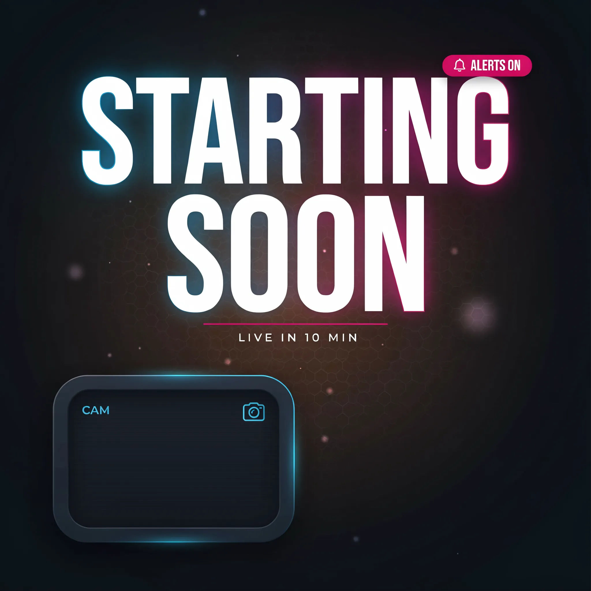 Dark starting soon stream screen with bold text and neon accents