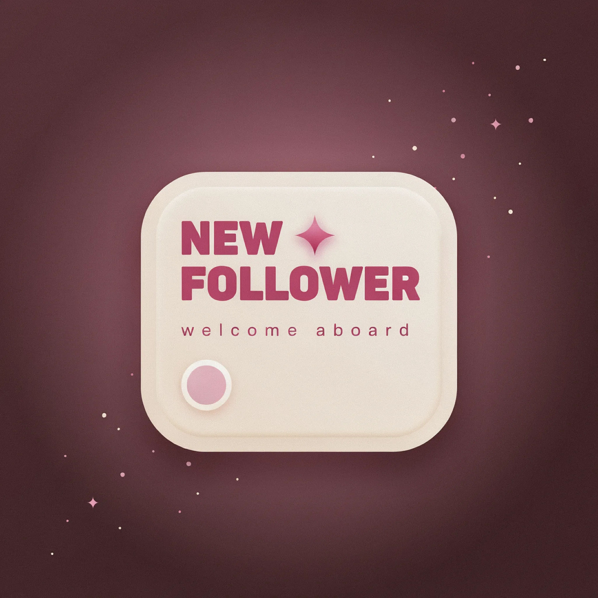 Pastel pink new follower alert graphic with a star burst