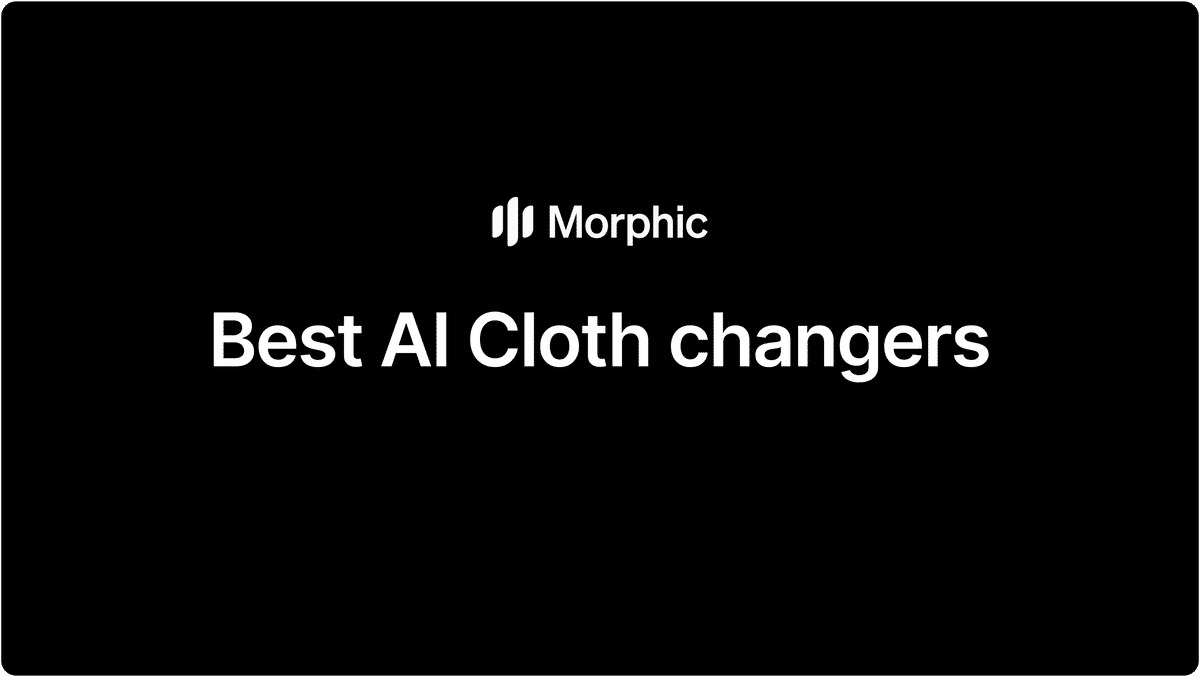 The 8 best AI clothes changers in 2026