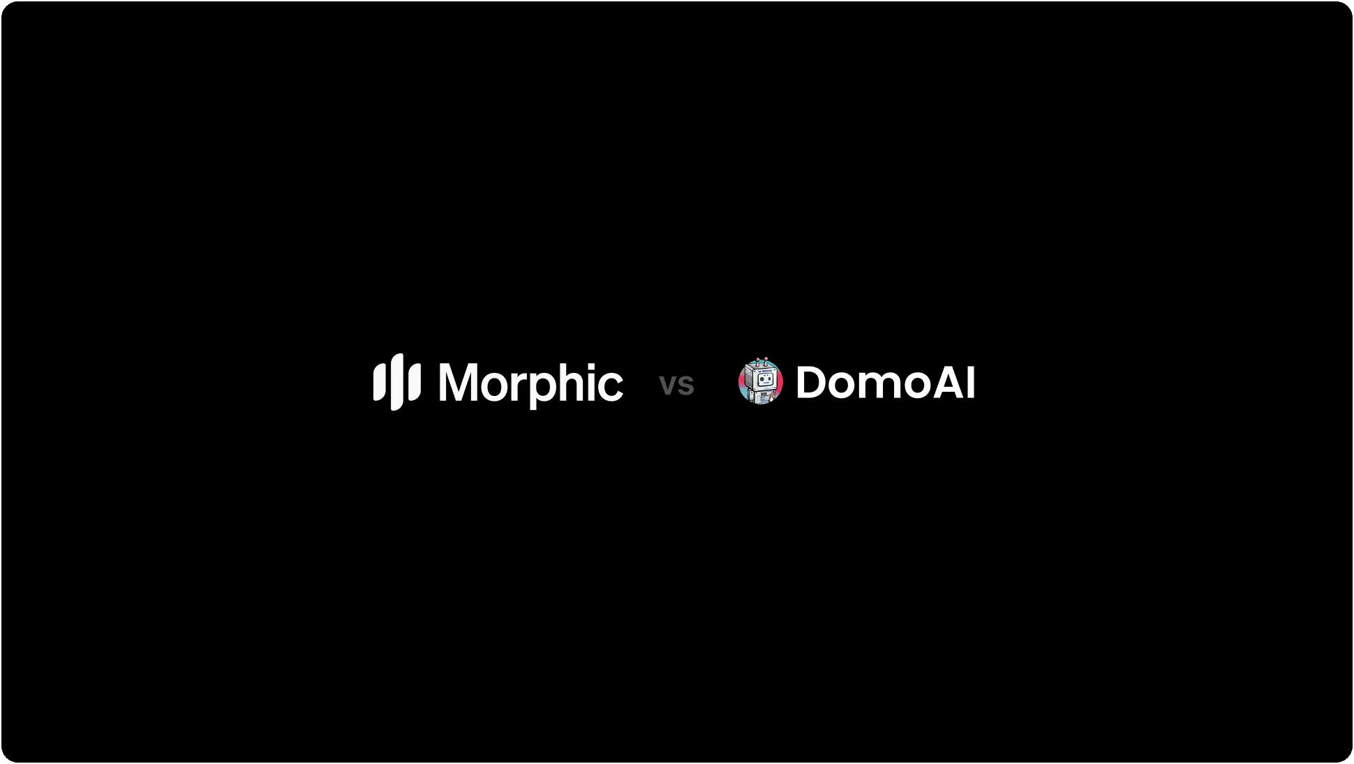 Morphic vs DomoAI